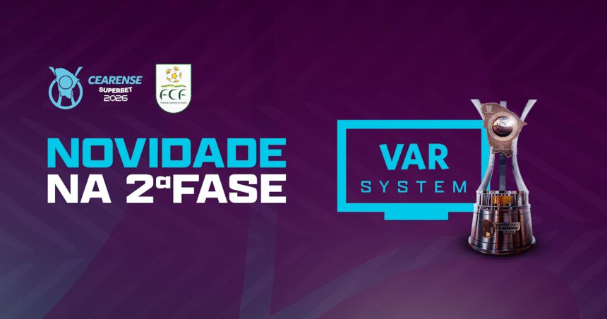 var-system-sera-utilizado-na-2a-fase-do-cearense-superbet-2026